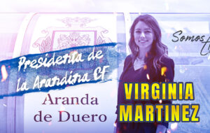 Virginia Martínez nueva Presidenta de la Arandina CF.